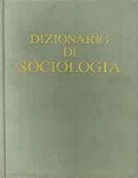 9788802047737-Dizionario di Sociologia.